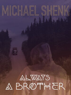 cover image of Always a Brother